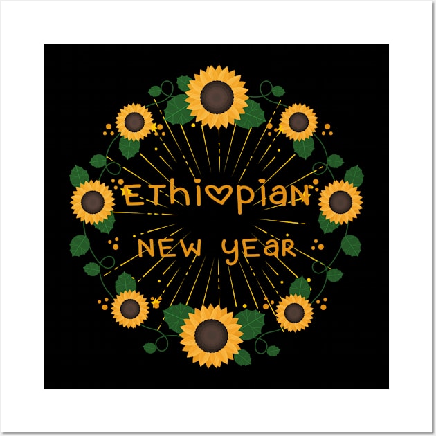 ethiopian new year/ethiopian new year 2020 Wall Art by Abddox-99